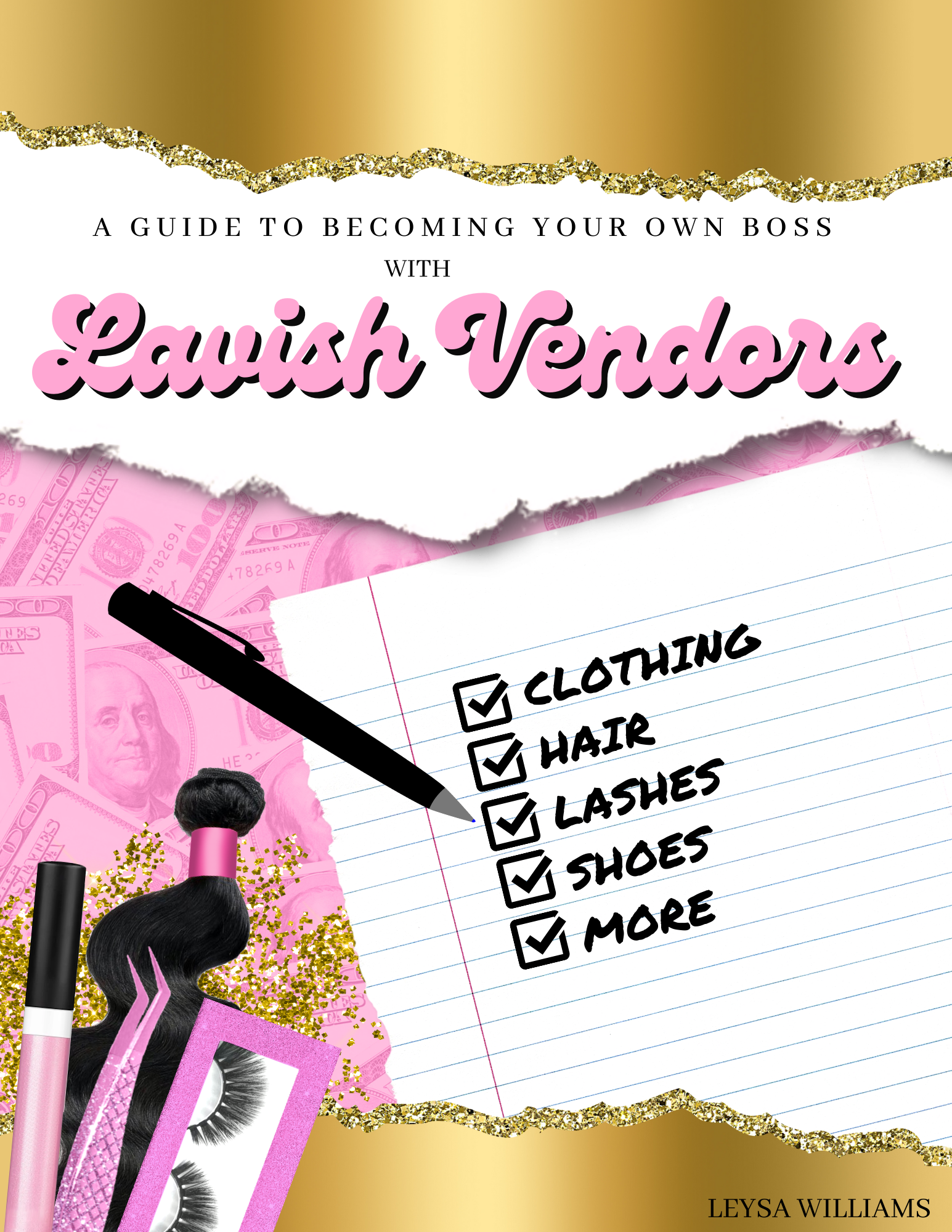 HARDCOPY- A Guide to Becoming Your Own Boss with Lavish Vendors